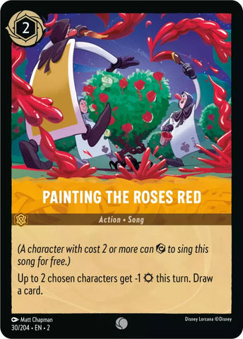 30/204 - Painting the Roses Red - Common Non-Foil