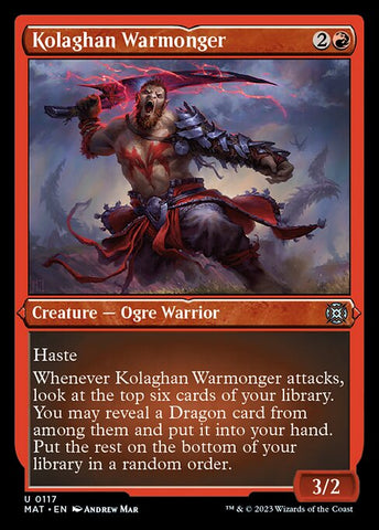 MAT-0117 - Kolaghan Warmonger - Etched Foil Uncommon - NM