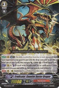 Eradicator, Gauntlet Buster Dragon (BT10/007EN) [Triumphant Return of the King of Knights]