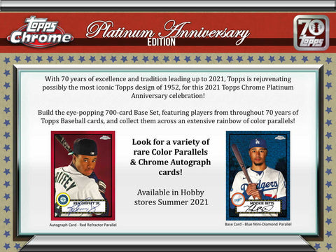 Topps - 2021 Chrome Platinum Anniversary Baseball - Hobby Box