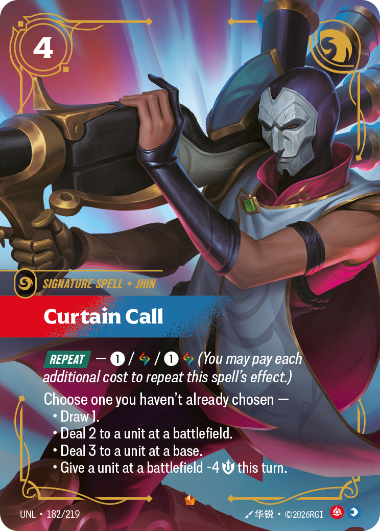 Curtain Call (UNL-182/219) [Riftbound: Unleashed]