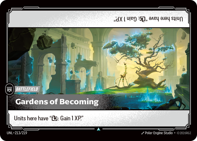 Gardens of Becoming (UNL-213/219) [Riftbound: Unleashed]