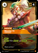 Master Yi - Tempered (Alternate Art) (UNL-113a/219) [Riftbound: Unleashed]