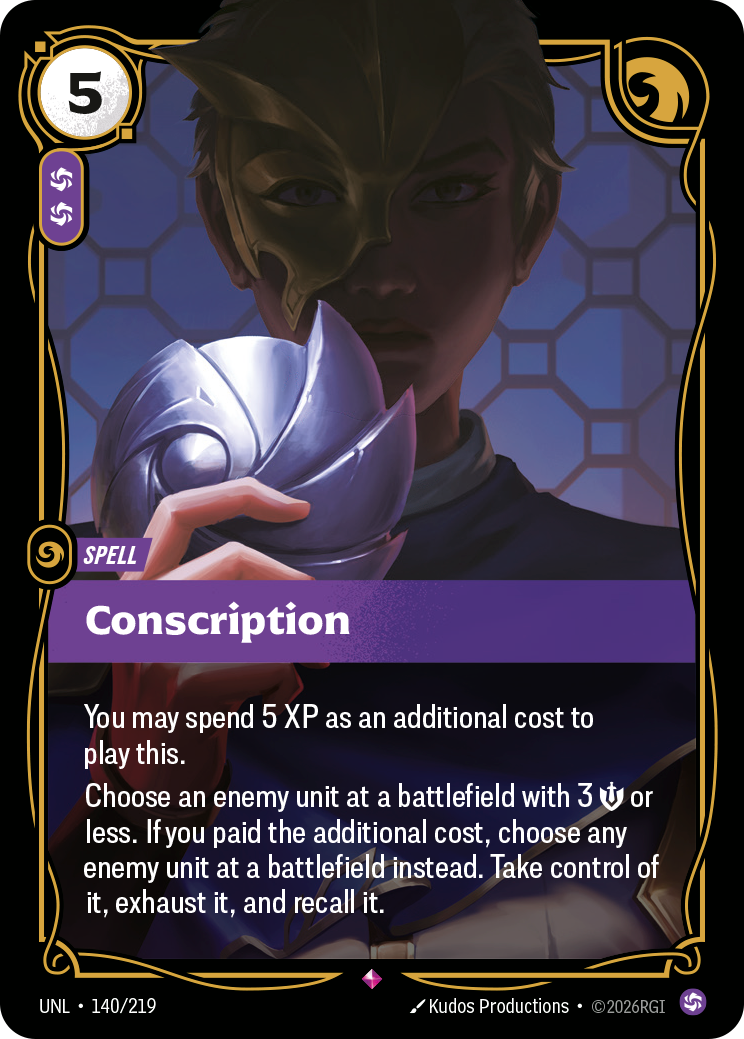 Conscription (UNL-140/219) [Riftbound: Unleashed]