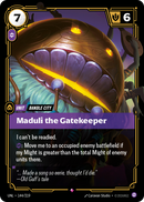 Maduli the Gatekeeper (UNL-144/219) [Riftbound: Unleashed]