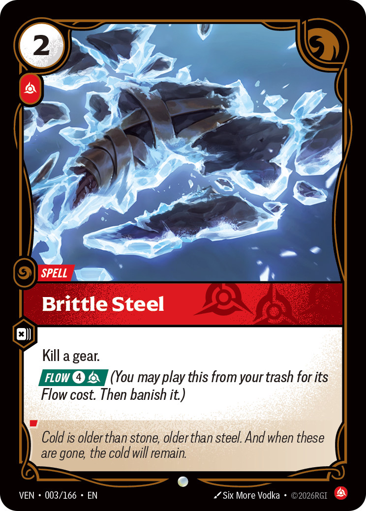 Brittle Steel (VEN-003/166) [Riftbound: Vendetta]