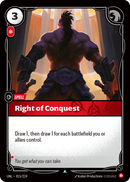 Right of Conquest (UNL-015/219) [Riftbound: Unleashed]