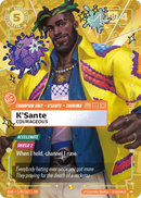 K'Sante, Courageous (Heartsteel Signature) (RAD-178*/167) [Riftbound: Radiance]