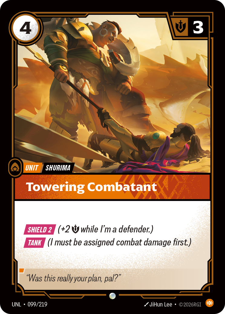 Towering Combatant (UNL-099/219) [Riftbound: Unleashed]