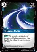 Crescent Strike (UNL-072/219) [Riftbound: Unleashed]