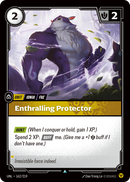 Enthralling Protector (UNL-162/219) [Riftbound: Unleashed]