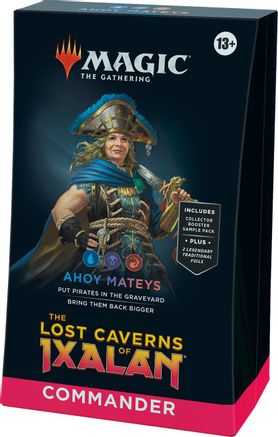 MTG - The lost Caverns of Ixalan: Ahoy Mateys - Commander Deck