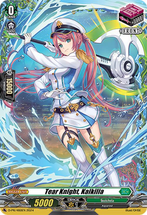 Tear Knight, Kaikilia (D-PR/460EN) [D Promo Cards]