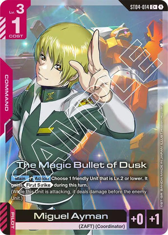 The Magic Bullet of Dusk [ST04-014] (C+)