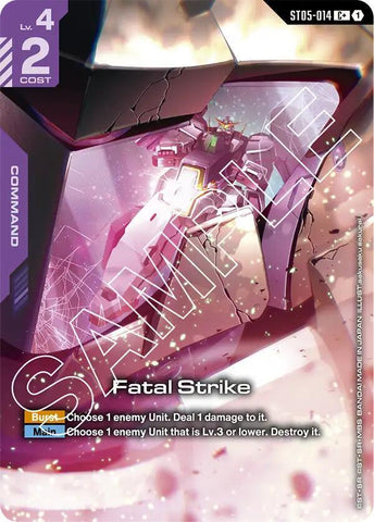 Fatal Strike [ST05-014] (C+)