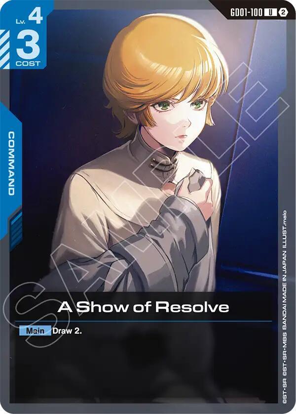 A Show of Resolve [GD01-100] (SC01)