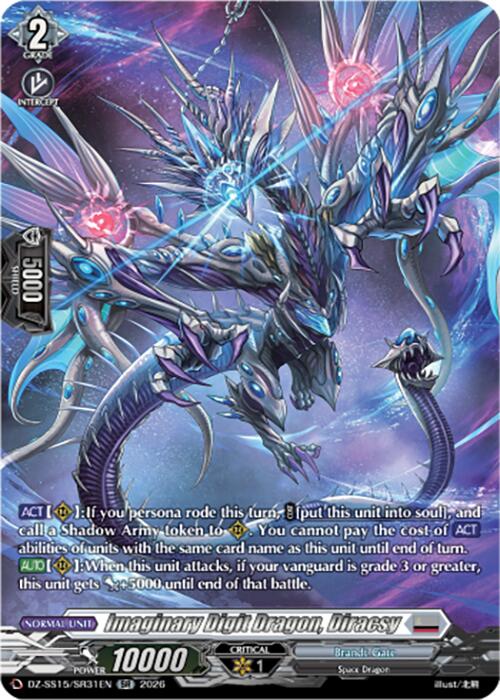 Imaginary Digit Dragon, Diracsy (DZ-SS15/SR31EN) [The Legendary Vanguards]