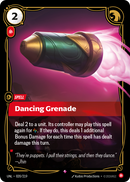 Dancing Grenade (UNL-020/219) [Riftbound: Unleashed]