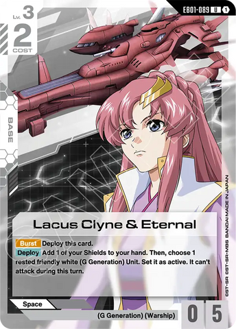 Lacus Clyne & Eternal [EB01-089] (U)