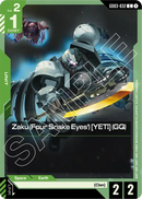 Zaku (Four Snake Eyes') [YETI] (GQ)  [GD03-032] (C)