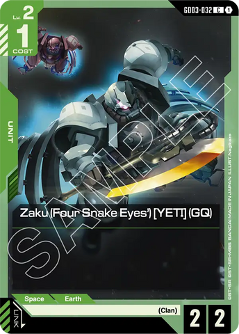 Zaku (Four Snake Eyes') [YETI] (GQ)  [GD03-032] (C)