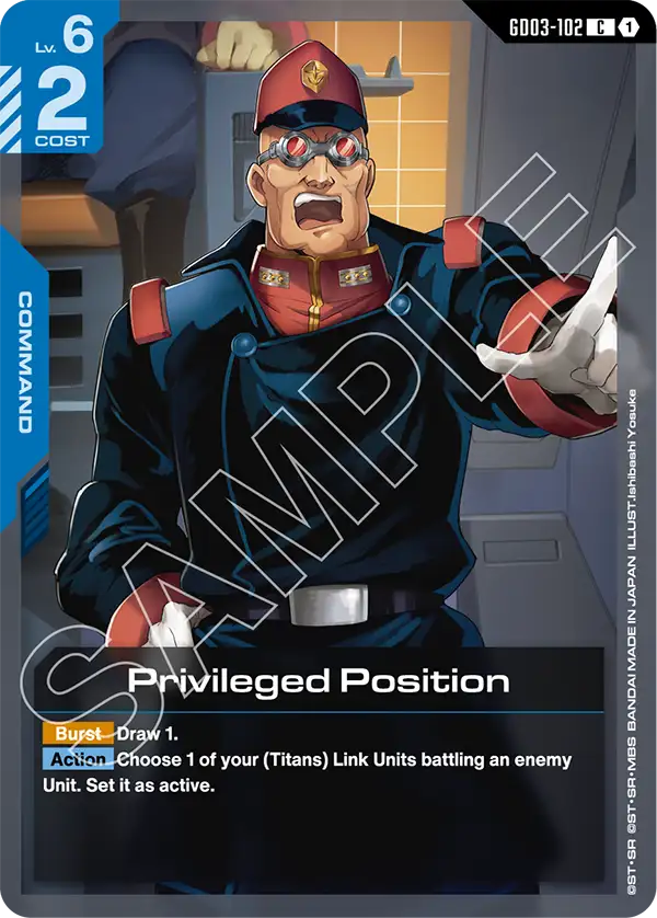 Privileged Position [GD03-102] (C)