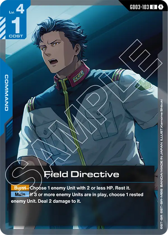 Field Directive [GD03-103] (U)