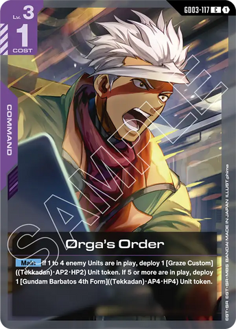 Orga's Order [GD03-117] (C)