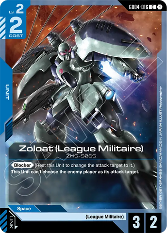 Zoloat (League Militaire) ZMS-S06S [GD04-016] (C)