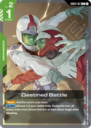 Destined Battle [GD04-107] (C)