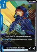 Not with Scattershot! [GD05-103] (U)
