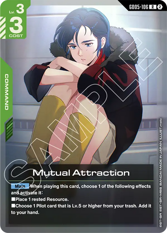 Mutual Attraction [GD05-106] (R)