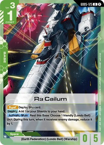 Ra Cailum [GD05-125] (U)