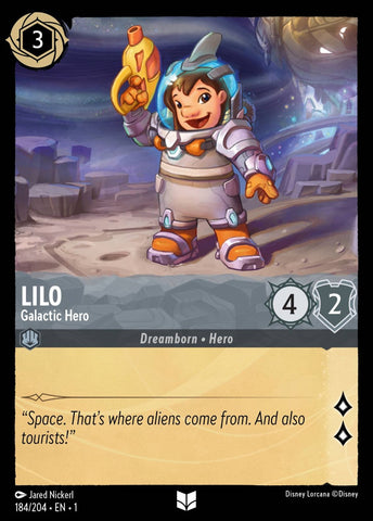 184/204 - Lilo - Galactic Hero - Uncommon Non-Foil