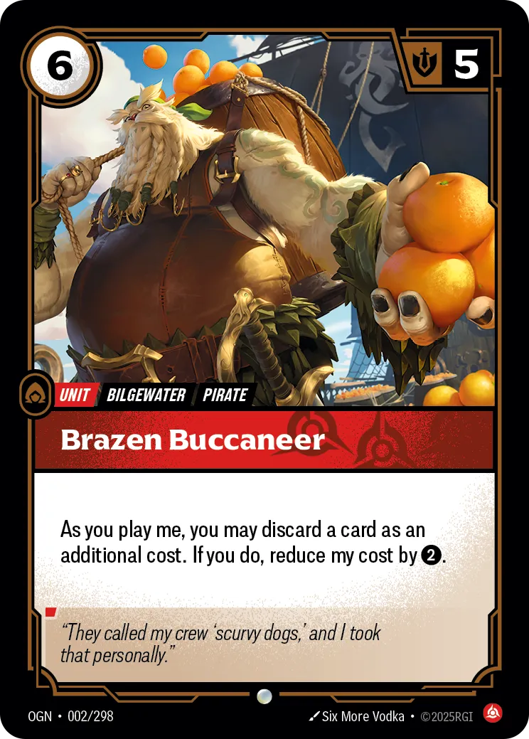 Brazen Buccaneer (OGN-002/298) [Riftbound: Origins]