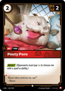 Pouty Poro (OGN-013/298) [Riftbound: Origins]
