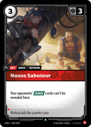 Noxus Saboteur (OGN-018/298) [Riftbound: Origins]
