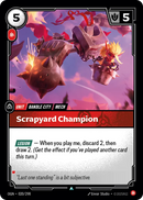 Scrapyard Champion (OGN-020/298) [Riftbound: Origins]