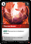 Thermo Beam (OGN-022/298) [Riftbound: Origins]