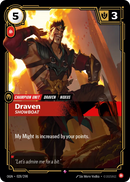 Draven, Showboat (OGN-028/298) [Riftbound: Origins]