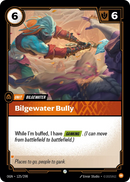 Bilgewater Bully (OGN-125/298) [Riftbound: Origins]
