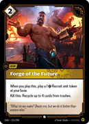 Forge of the Future (OGN-212/298) [Riftbound: Origins]