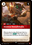 Amateur Demolitionist (RAD-001/167) [Riftbound: Radiance]