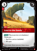 Lost to the Sands (RAD-013/167) [Riftbound: Radiance]