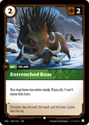 Entrenched Boar (RAD-026/167) [Riftbound: Radiance]