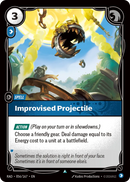 Improvised Projectile (RAD-056/167) [Riftbound: Radiance]