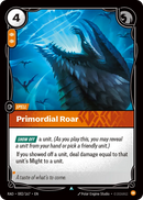 Primordial Roar (RAD-082/167) [Riftbound: Radiance]