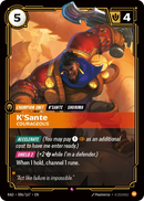 K'Sante, Courageous (RAD-086/167) [Riftbound: Radiance]