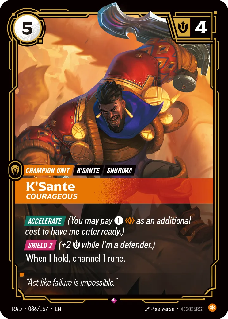 K'Sante, Courageous (RAD-086/167) [Riftbound: Radiance]