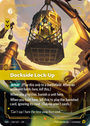 Dockside Lock-Up (RAD-136/167) [Riftbound: Radiance]
